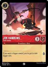 Image of Jim Hawkins - Thrill Seeker