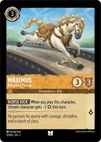 Image of Maximus - Relentless Pursuer