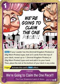 Image of We're Going to Claim the One Piece!!!