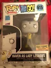 Funko Pop Raven as Lady Legasus #615 Near Mint with protector(Read Details)