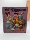 The Flintstones When Fred was Sick in Bed - Vintage Children’s Pop Up Book