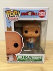 Funko POP! King of the Hill Bill Dauterive Vinyl Figure #1978 *Not Mint*