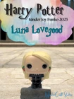 HARRY POTTER Kinder Joy Funko 2023, NEW, LUNA LOVEGOOD, Amazing Spring SALE!