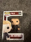True Blood Eric Northman Funko Pop! 129 Television Funko VAULTED RETIRED