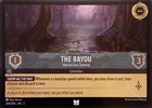 The Bayou - Mysterious Swamp