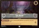 The Bayou - Mysterious Swamp