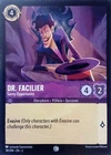 Dr. Facilier - Savvy Opportunist