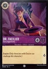 Dr. Facilier - Savvy Opportunist