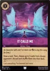 It Calls Me