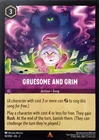 Gruesome and Grim