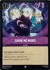 Show Me More!