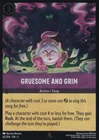 Gruesome and Grim