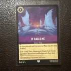 It Calls Me