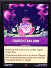 Gruesome and Grim
