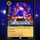 I Find 'Em, I Flatten 'Em