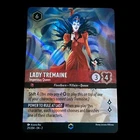 Lady Tremaine - Imperious Queen