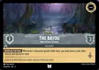 The Bayou - Mysterious Swamp