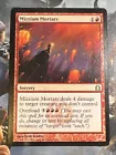 Mizzium Mortars