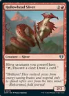 Hollowhead Sliver #