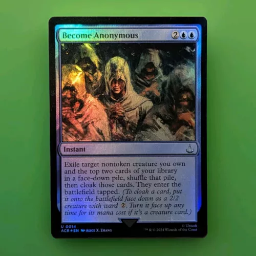 Become Anonymous [Foil] #