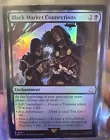 Black Market Connections [Foil] #