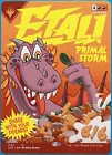 Etali, Primal Storm
