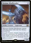 Terisian Mindbreaker #