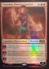 Chandra, Flame's Catalyst