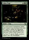 Cobra Trap