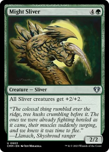 Might Sliver #