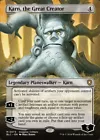 Karn, the Great Creator #