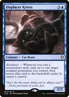 Displacer Kitten #
