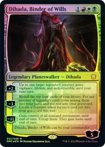 Dihada, Binder of Wills #