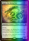 Jugan, the Rising Star