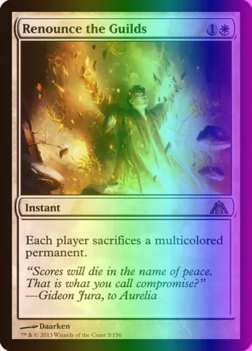 Renounce the Guilds