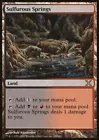 Sulfurous Springs [Foil] #