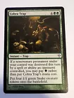 Cobra Trap