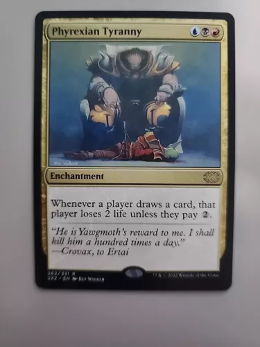 Phyrexian Tyranny #