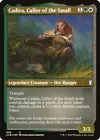 Cadira, Caller of the Small #