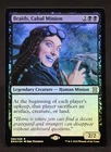 Braids, Cabal Minion