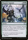 Biogenic Upgrade [Foil] #