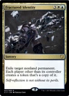 Fractured Identity