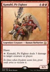 Kamahl, Pit Fighter #