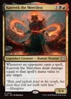 Kaervek the Merciless #