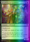 Deathbloom Gardener [Foil] #