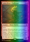 Emberheart Challenger [Foil] #