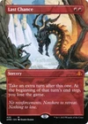 Last Chance [Borderless Foil] #