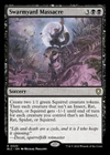 Swarmyard Massacre #