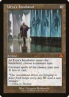 Urza's Incubator [Retro] #