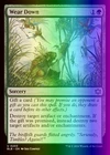 Wear Down [Foil] #
